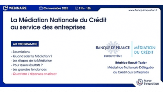 La Médiation Nationale du Crédit au service des Entreprises