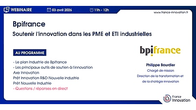 Bpifrance : Soutenir l’innovation dans les PME et ETI industrielles