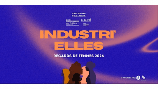 Regards de Femmes 2026 : Industri’ELLES