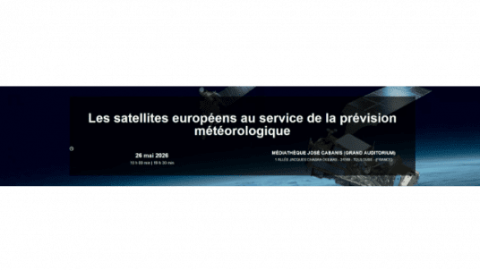 Les satellites européens au service de la prévision météorologique