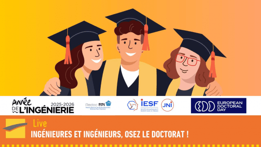 Ingénieures et ingénieurs, osez le doctorat ! Les avantages d’un double profil